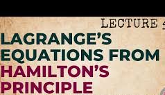 Derive the Lagrangian equation of motion from Hamilton Principle of holonomic system 